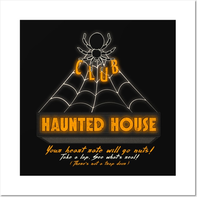 Club Haunted House Wall Art by darklordpug